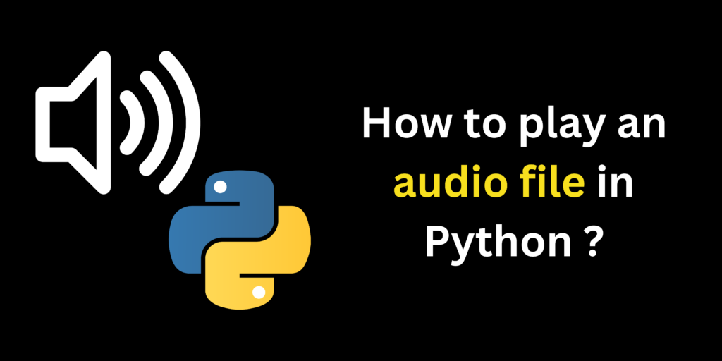 How to play sound Python ?