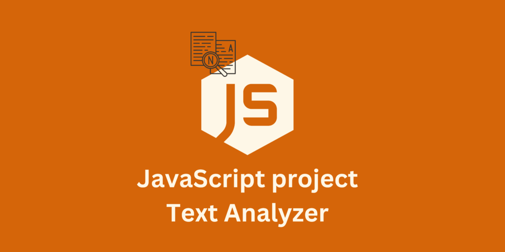 JavaScript project ideas: Text Analyzer 