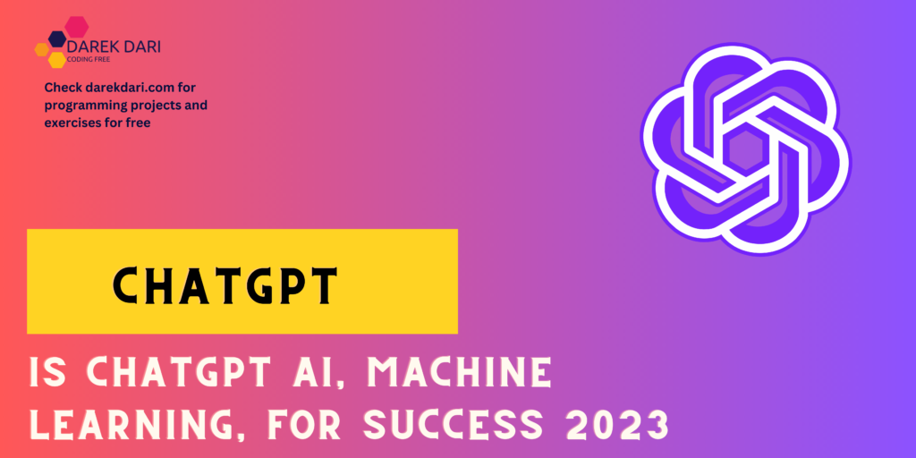 Understand ChatGPT 2024: Is It AI, Machine Learning?