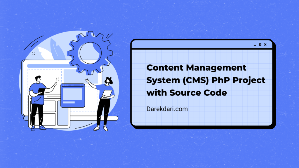 Content Management System (CMS) PhP Project with Source Code 🚀