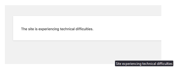 How to Troubleshoot This Site is Experiencing Technical Difficulties Error