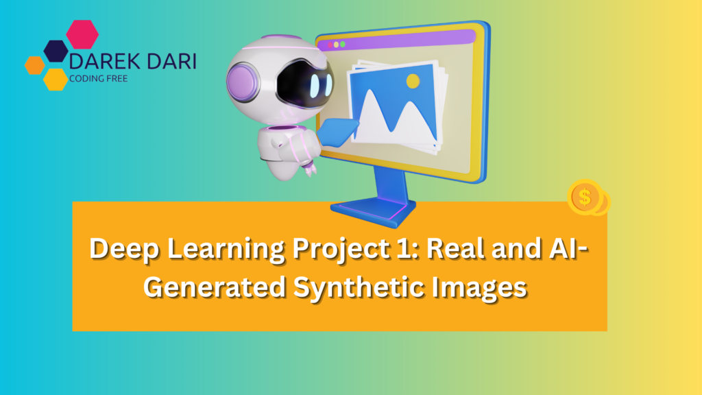 Deep Learning Project 1: Real and AI-Generated Synthetic Images 