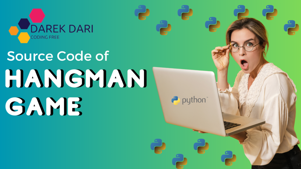 Hangman Game In Python With Source Code 