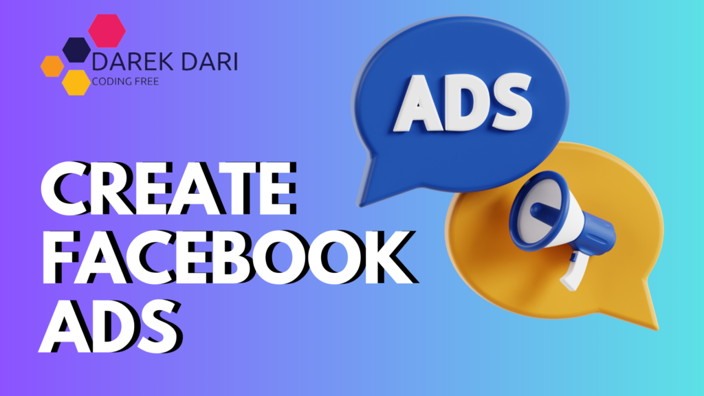 How to Create Facebook Ads 3 Step by Step Best Guide 