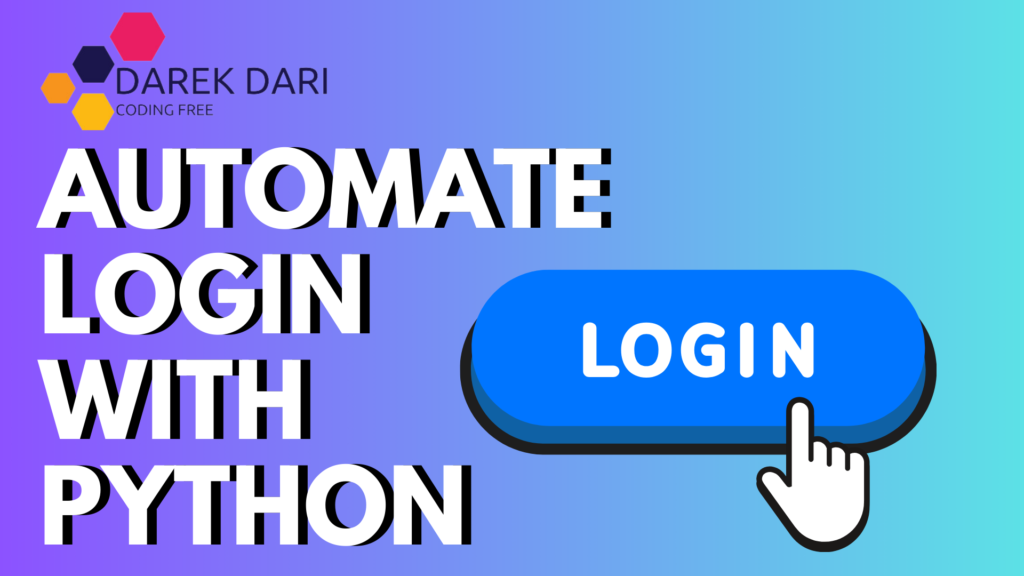 Automate Login With Python 4 Source Codes