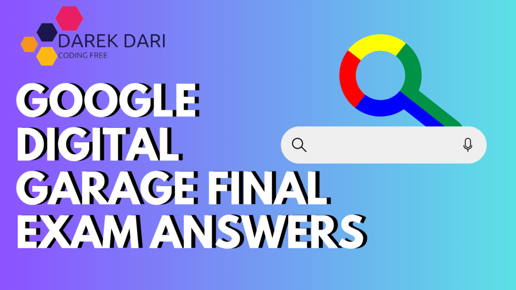 Google Digital Garage Final Exam Answers