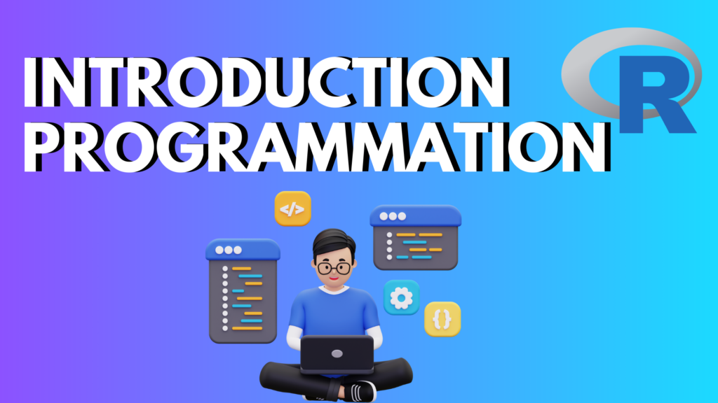 Langage de programmation R – Introduction