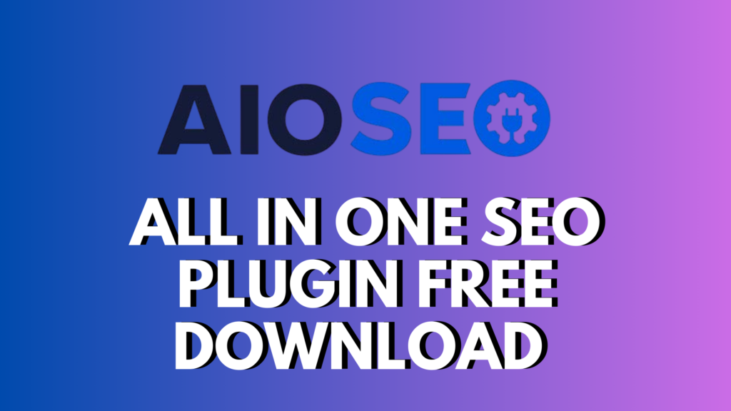 "all in one seo" "plugin" "free download"