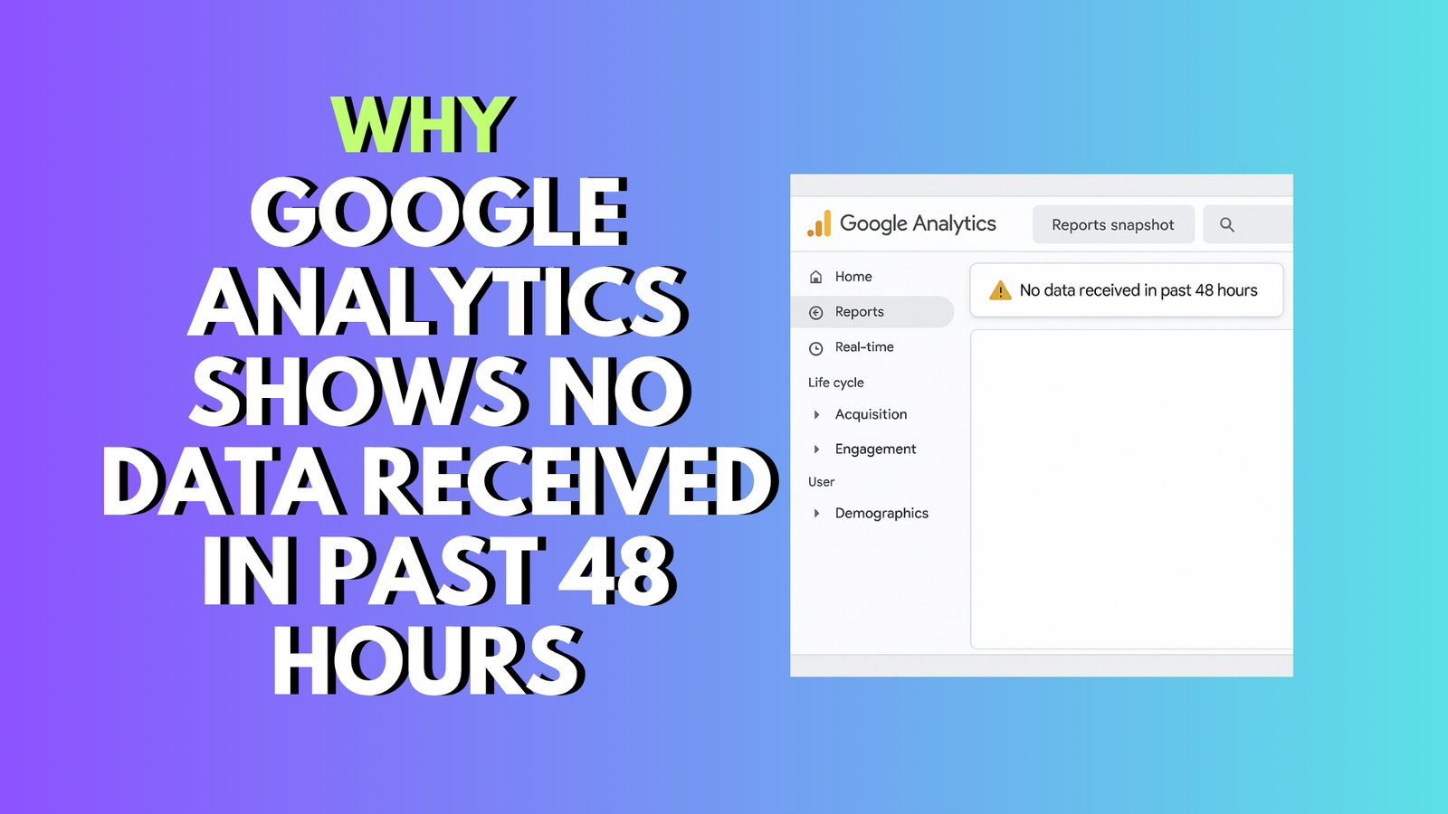 Google Analytics Shows No Data Received In Past 48 Hours
