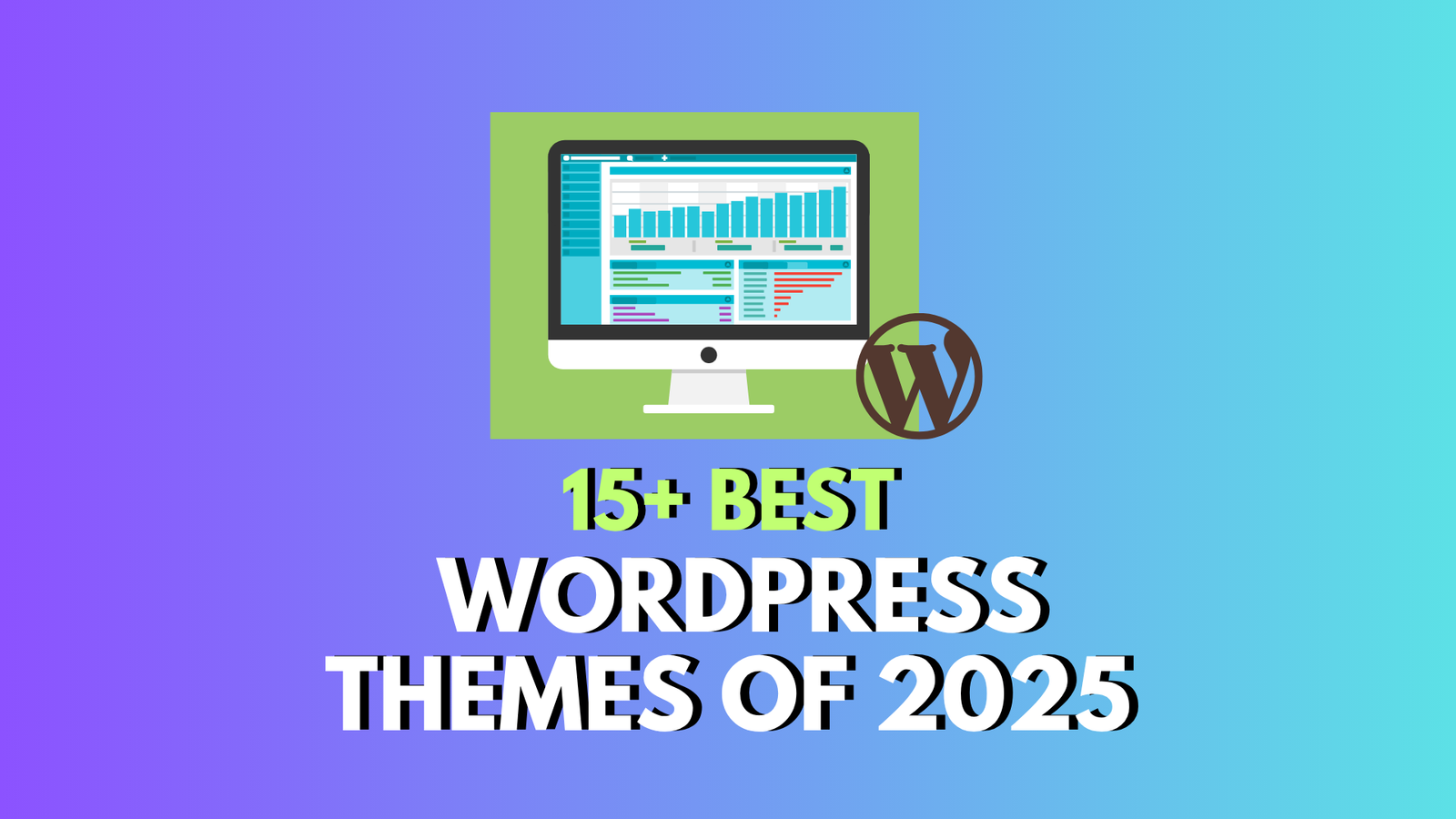 Best WordPress Themes 2025 – Free, Fast, SEO Optimized & Mobile-Ready