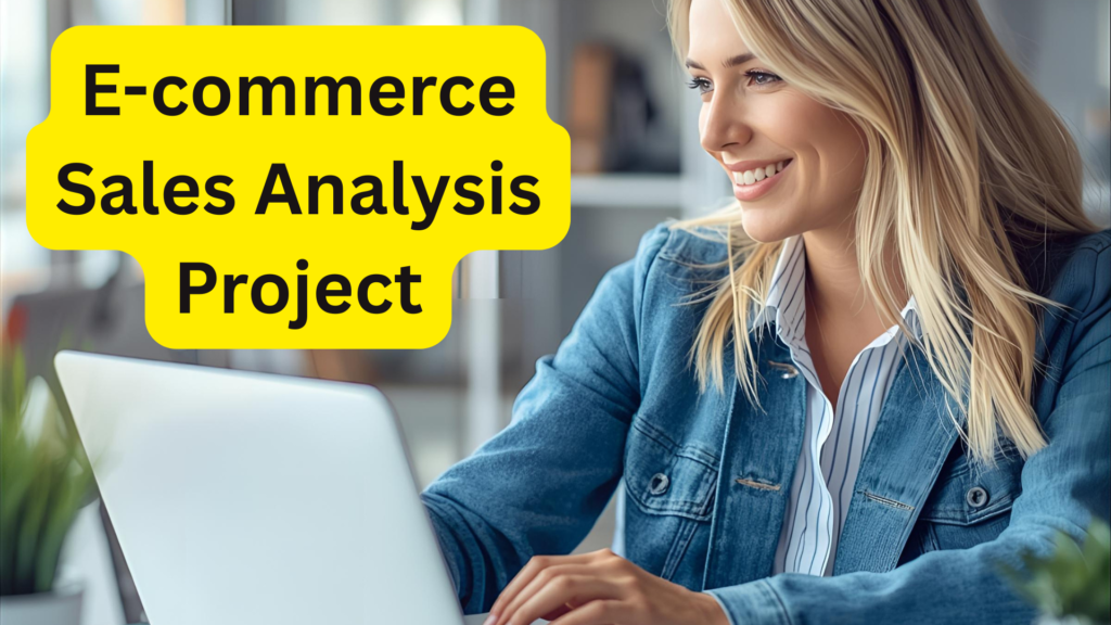 E-commerce Sales Analysis Project