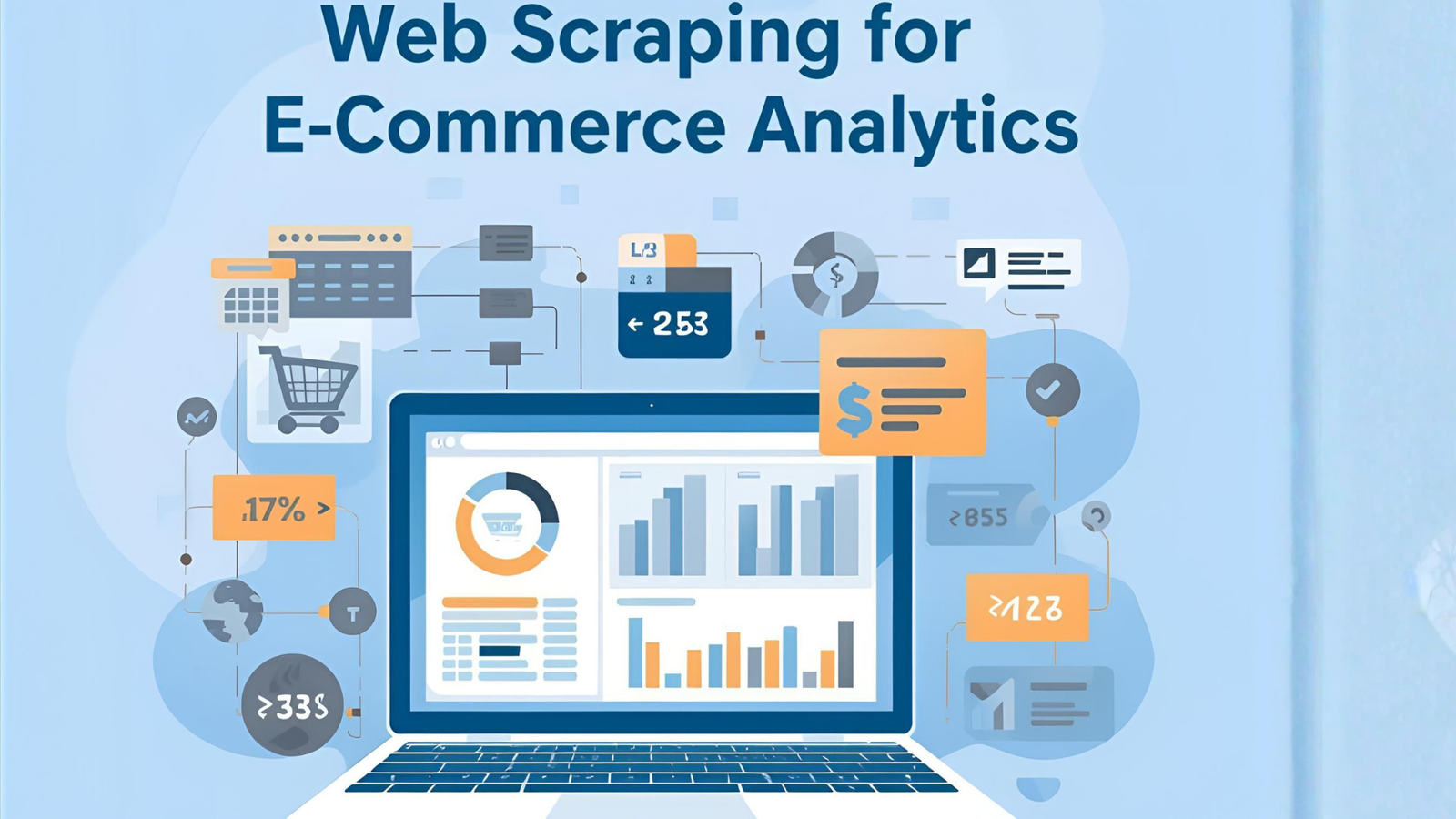 Web Scraping For E-Commerce Analytics: 2025 Complete Guide