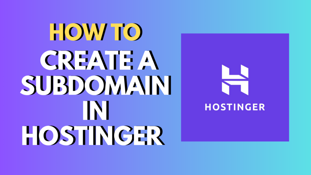 How to Create a Subdomain in Hostinger 2026 & Install WordPress on It (Beginner Guide)